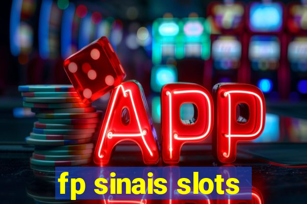 fp sinais slots